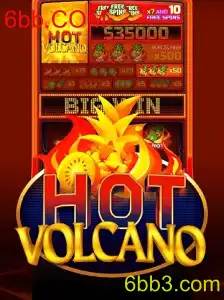 Descubra o Excitante Jogo HotVolcano em Destaque com 6bb.COM
